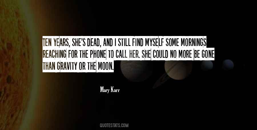 Mary Karr Quotes #1839943