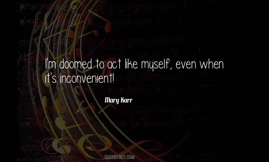 Mary Karr Quotes #58531