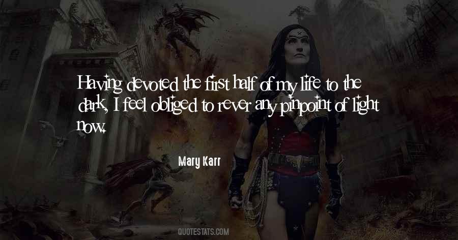 Mary Karr Quotes #591807 Mary Karr Quotes #591807