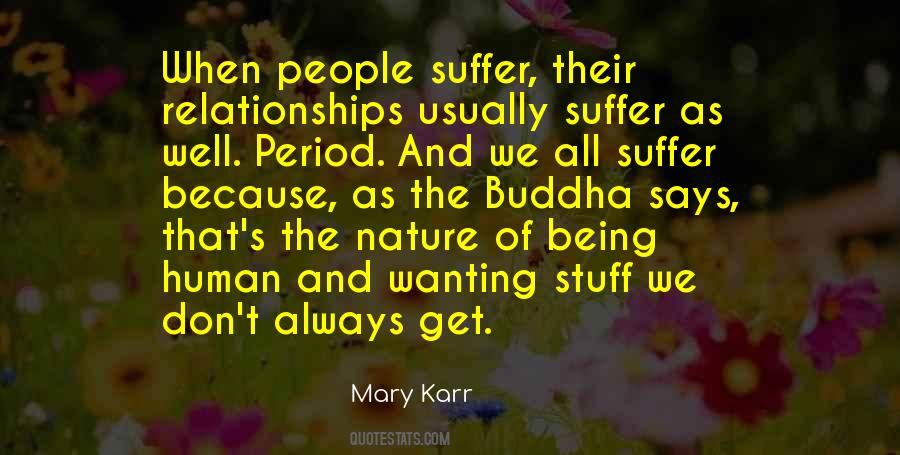 Mary Karr Quotes #702330