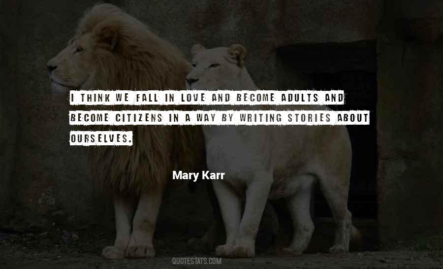 Mary Karr Quotes #822211