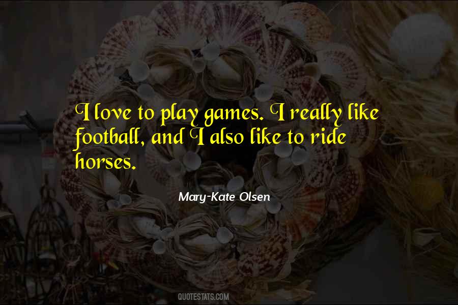 Mary-Kate Olsen Quotes #124938