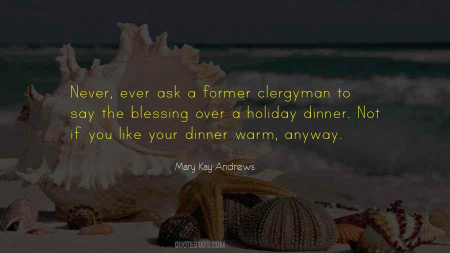 Mary Kay Andrews Quotes #1245730