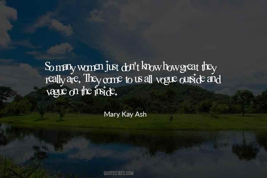 Mary Kay Ash Quotes #1181762
