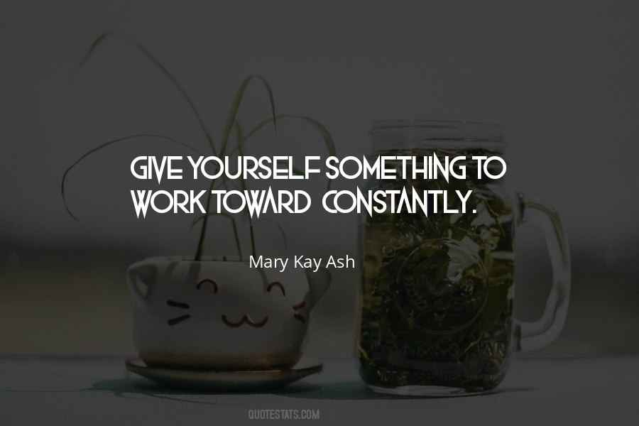 Mary Kay Ash Quotes #1417858