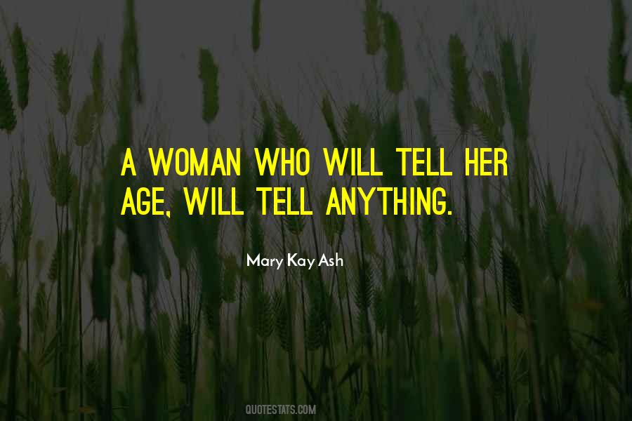 Mary Kay Ash Quotes #960169