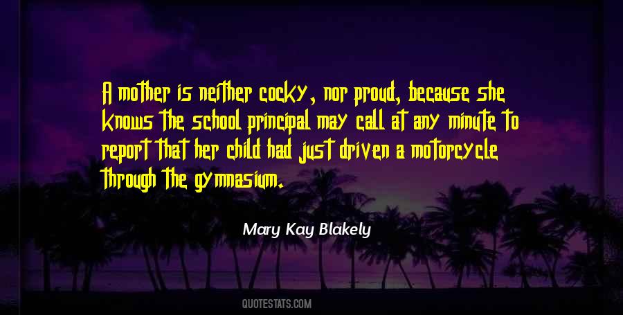 Mary Kay Blakely Quotes #1113862