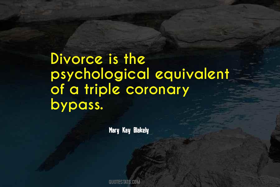 Mary Kay Blakely Quotes #480390 Mary Kay Blakely Quotes #480390