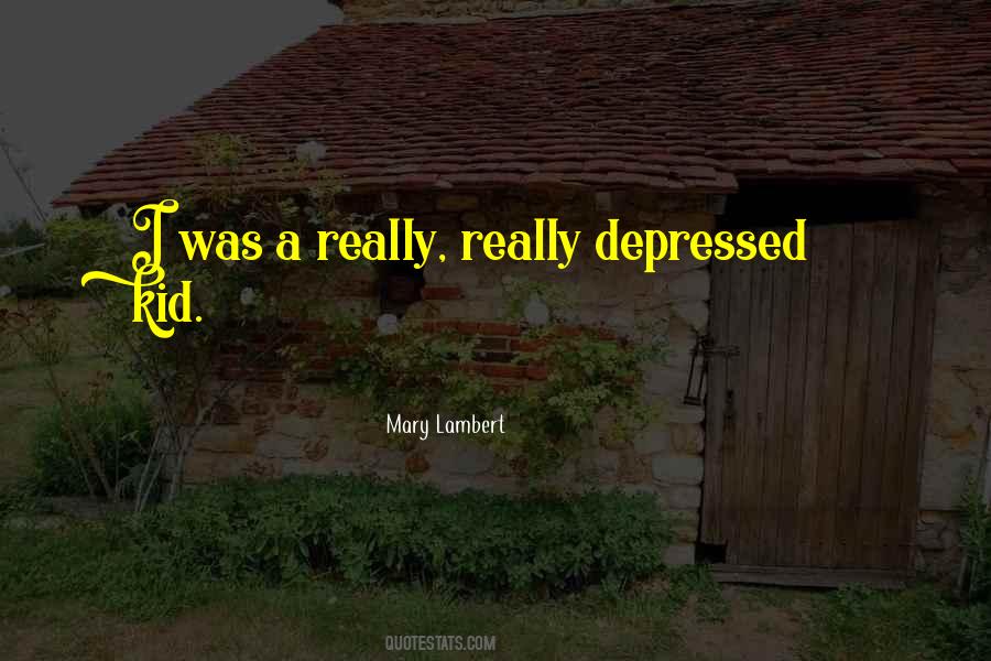 Mary Lambert Quotes #863313