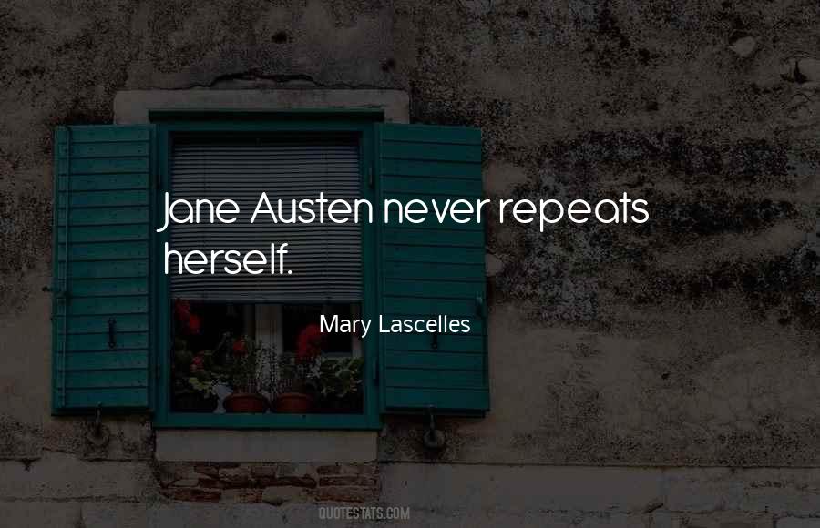 Mary Lascelles Quotes #1167452