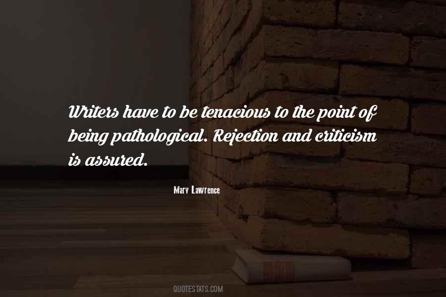 Mary Lawrence Quotes #1088746