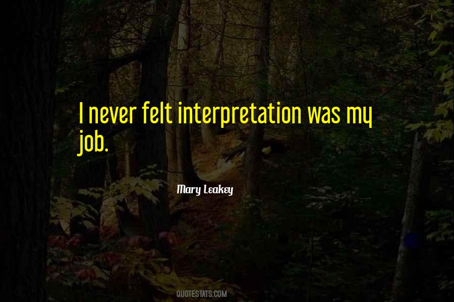 Mary Leakey Quotes #1402994
