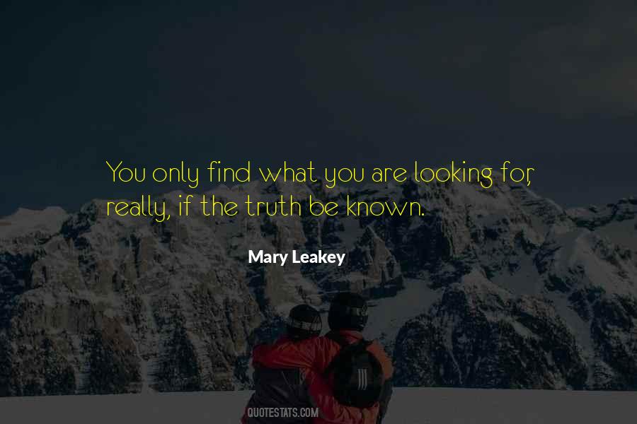 Mary Leakey Quotes #1849500