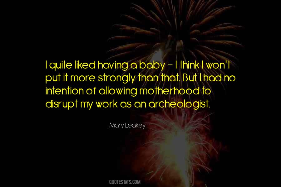 Mary Leakey Quotes #551554