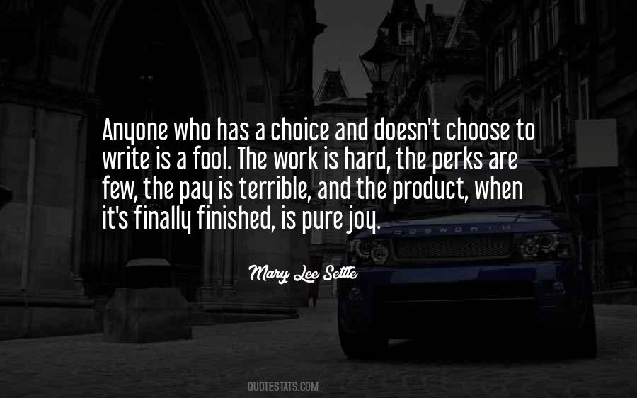 Mary Lee Settle Quotes #1323