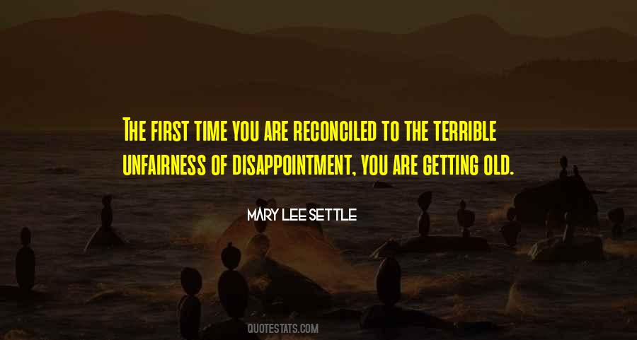 Mary Lee Settle Quotes #657702