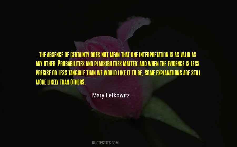 Mary Lefkowitz Quotes #778645