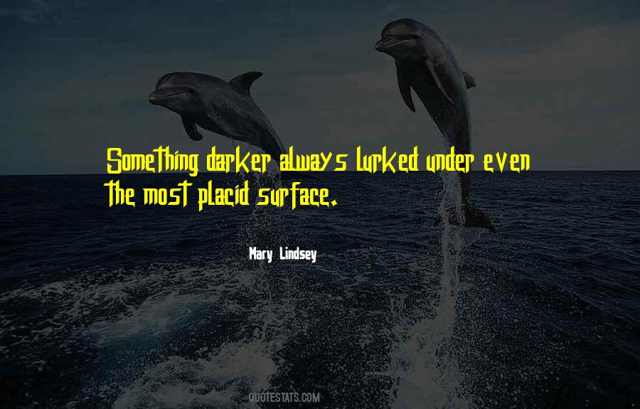 Mary Lindsey Quotes #268021