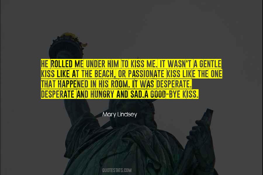Mary Lindsey Quotes #880161