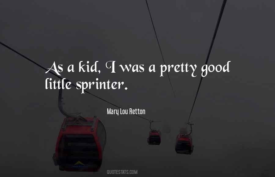 Mary Lou Retton Quotes #507212