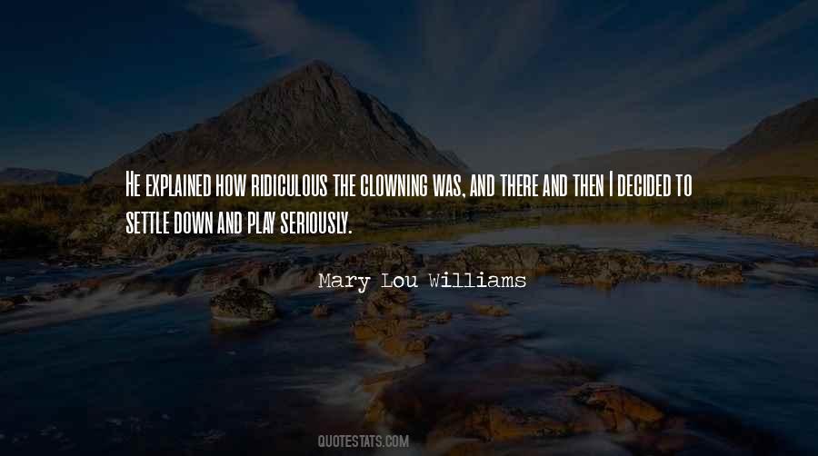 Mary Lou Williams Quotes #1087691