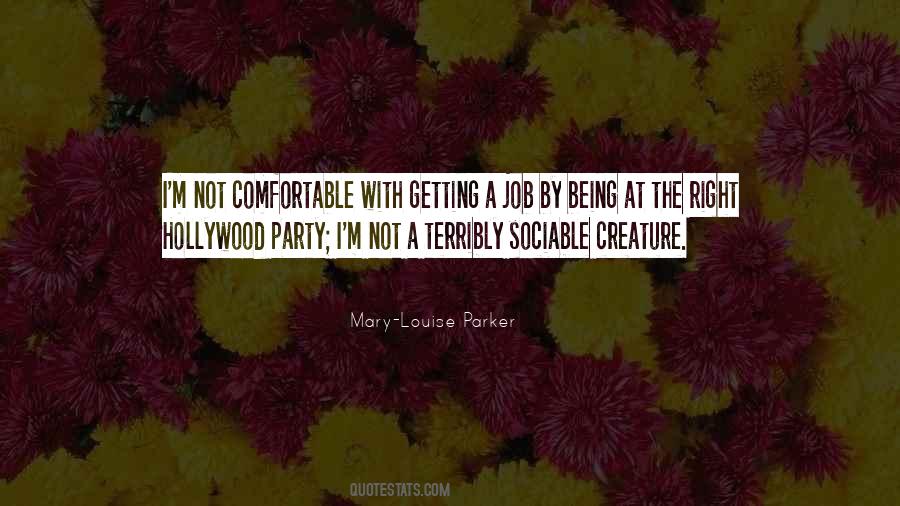 Mary-Louise Parker Quotes #1145102