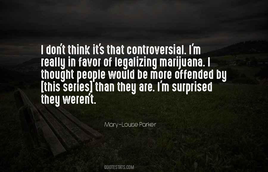 Mary-Louise Parker Quotes #1190658