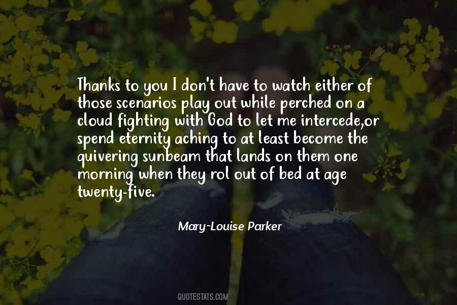 Mary-Louise Parker Quotes #1662388