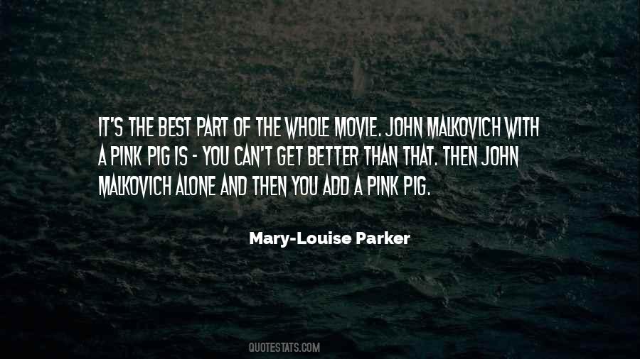 Mary-Louise Parker Quotes #350778