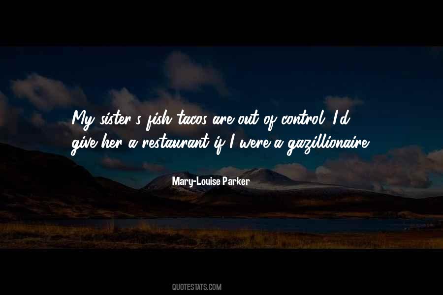 Mary-Louise Parker Quotes #436996