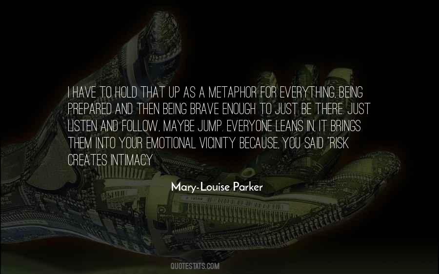 Mary-Louise Parker Quotes #695644