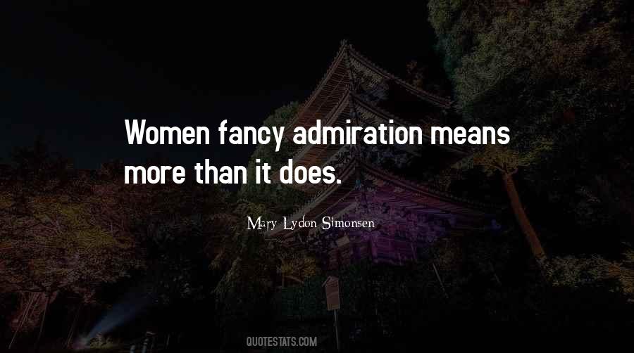 Mary Lydon Simonsen Quotes #1473194
