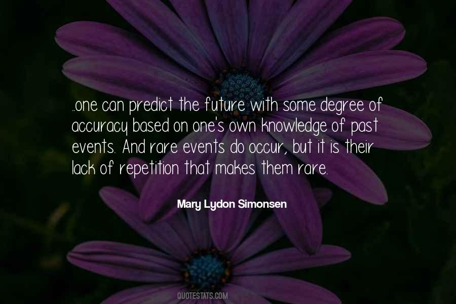 Mary Lydon Simonsen Quotes #1775488