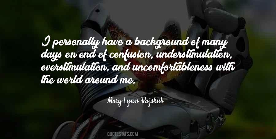 Mary Lynn Rajskub Quotes #344234