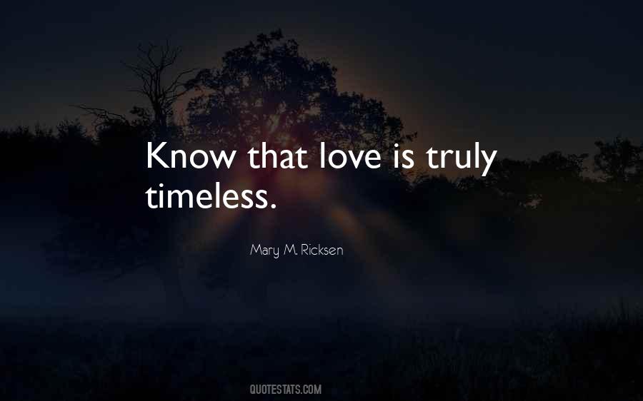 Mary M. Ricksen Quotes #600107 Mary M. Ricksen Quotes #600107