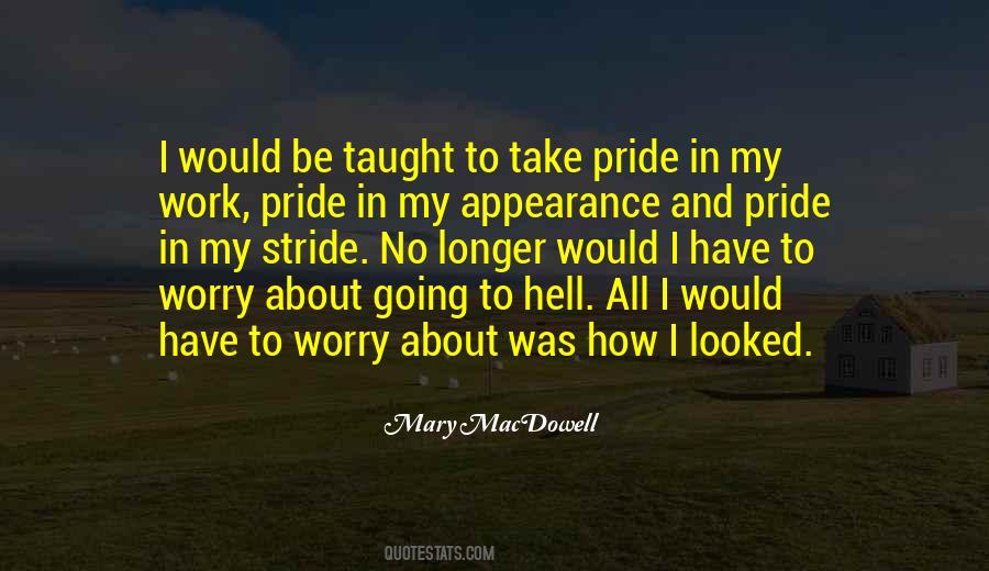 Mary MacDowell Quotes #558092