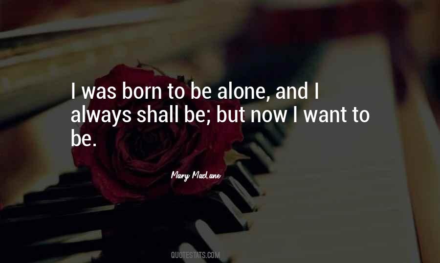 Mary MacLane Quotes #1408384
