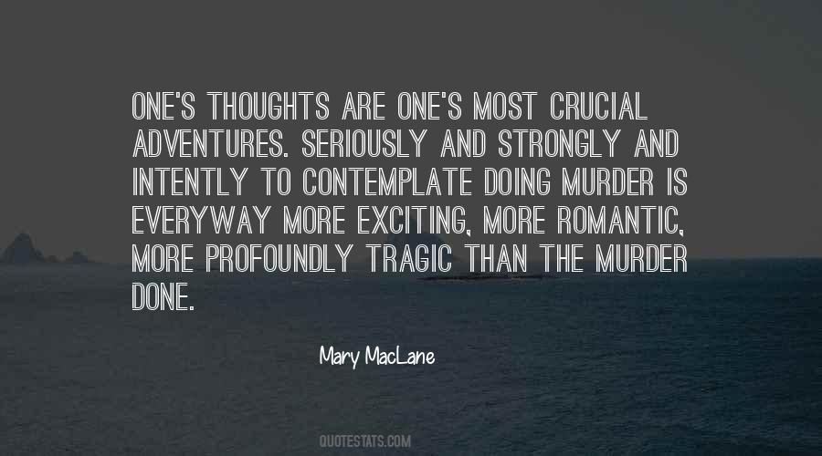 Mary MacLane Quotes #191068