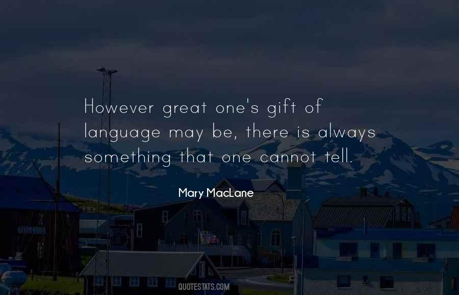 Mary MacLane Quotes #220268