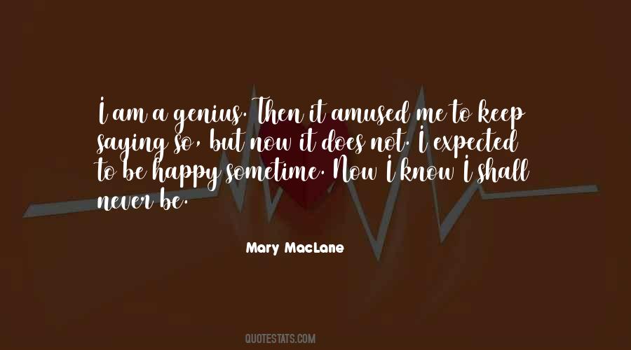 Mary MacLane Quotes #406586