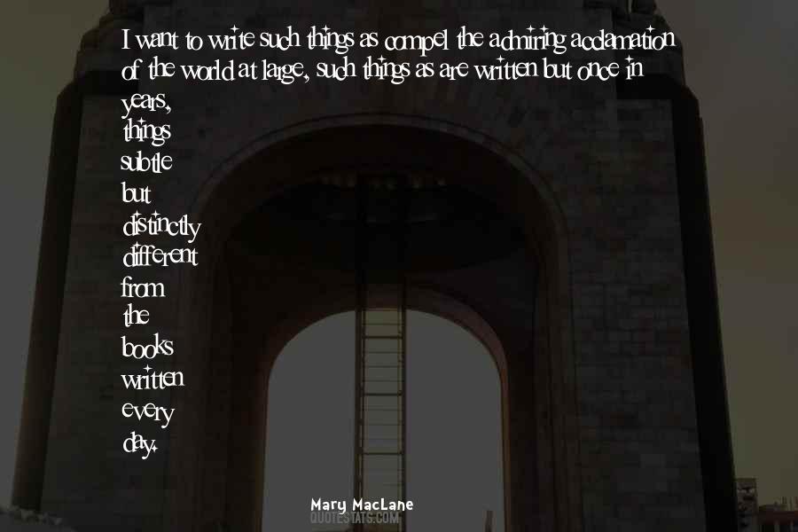 Mary MacLane Quotes #410634