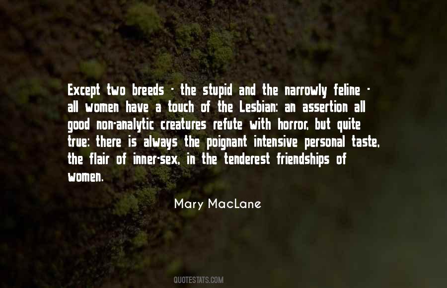 Mary MacLane Quotes #444816