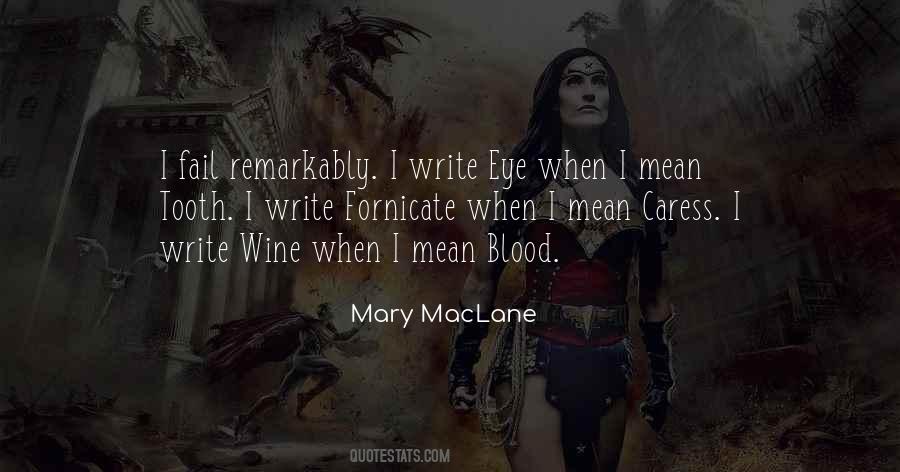 Mary MacLane Quotes #479194