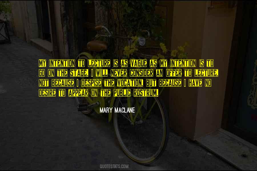 Mary MacLane Quotes #659995