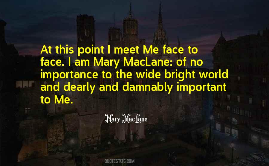 Mary MacLane Quotes #752907