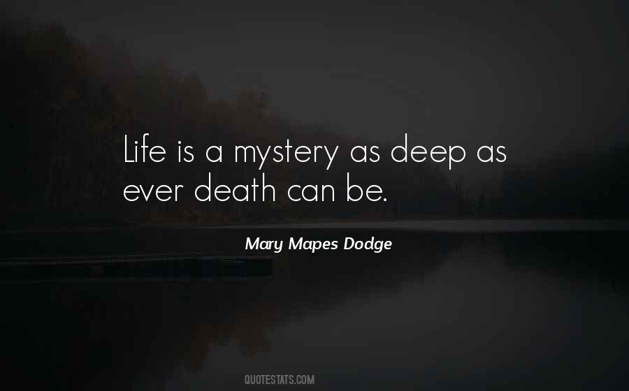 Mary Mapes Dodge Quotes #1515257