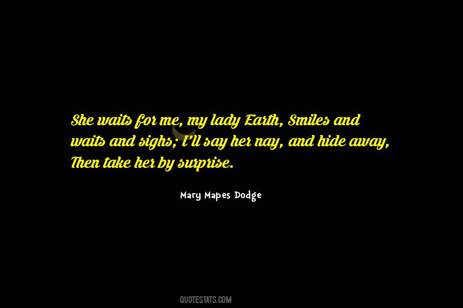 Mary Mapes Dodge Quotes #1596284
