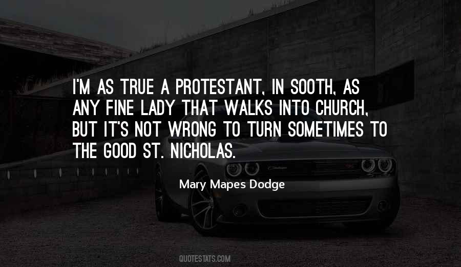 Mary Mapes Dodge Quotes #325947