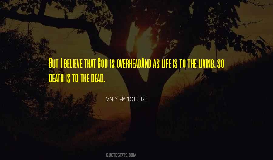 Mary Mapes Dodge Quotes #688280