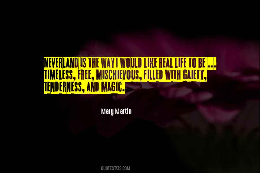 Mary Martin Quotes #1310997